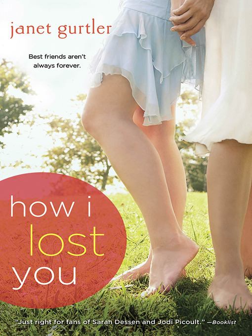Title details for How I Lost You by Janet Gurtler - Available